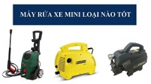 Máy rửa xe mini loại nào tốt, được nhiều người dùng lựa chọn?